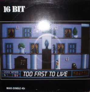 Esenciales: 16 bit – To Fast to Live (1989)