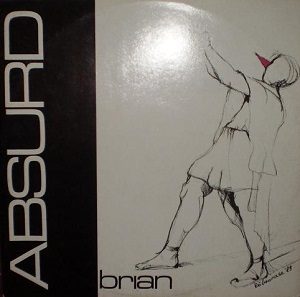 Esenciales : Absurd – Brian 1988